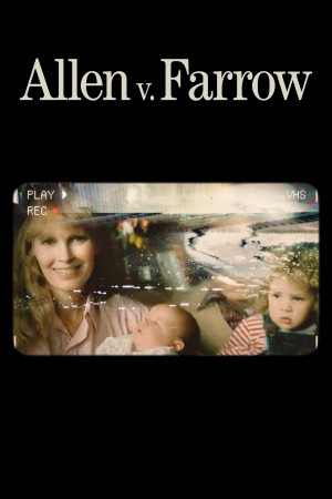 艾伦对决法罗 Allen v. Farrow (2021) 中文字幕