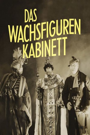 蜡人馆 Das Wachsfigurenkabinett (1924) 中文字幕