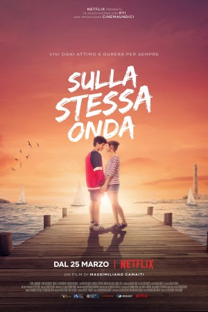 为爱乘风破浪 Sulla Stessa Onda (2021) Netflix 中文字幕