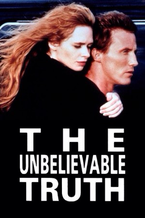 难以置信的事实 The Unbelievable Truth (1989) 中文字幕