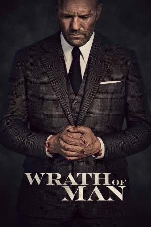 人之怒 Wrath of Man (2021) 中文字幕