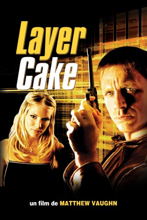 夹心蛋糕 Layer Cake (2004) 中文字幕