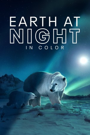 夜色中的地球 第二季 Earth at Night in Color Season 2 (2021) 中文字幕