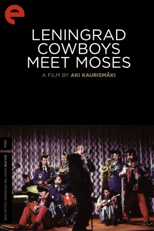 列宁格勒牛仔搭摩西 Leningrad Cowboys Meet Moses (1994) 中文字幕