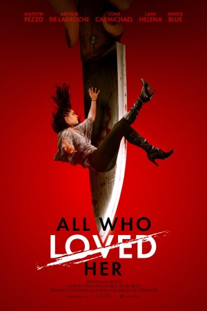 All Who Loved Her  (2021)