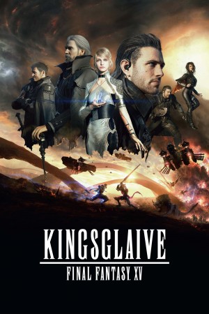 最终幻想15：王者之剑 Kingsglaive Final Fantasy XV (2016) 中文字幕