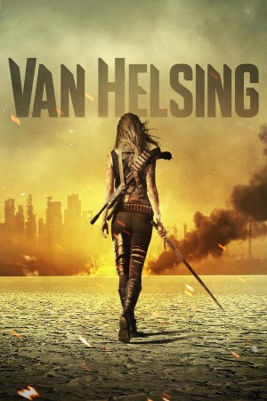 凡妮莎海辛 第三季 Van Helsing Season 3 (2018) 中文字幕