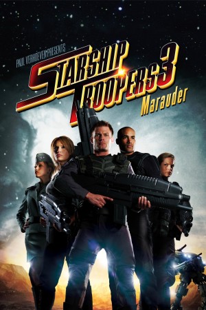 星河战队3：掠夺者 Starship Troopers 3: Marauder (2008) 中文字幕