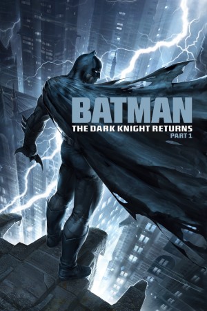 蝙蝠侠：黑暗骑士归来(上) Batman: The Dark Knight Returns, Part 1 (2012) 中文字幕