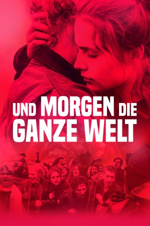 明天整个世界 Und morgen die ganze Welt (2020) Netflix 中文字幕