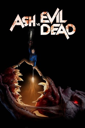 鬼玩人 第三季 Ash vs. Evil Dead Season 3 (2018) 中文字幕