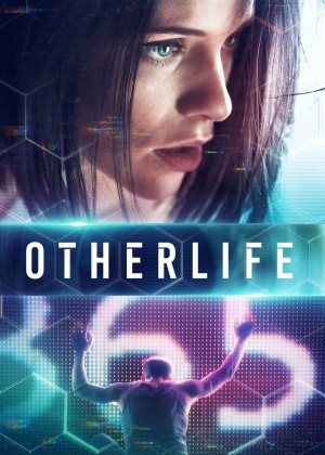 虚拟实惊 Otherlife (2017) 中文字幕