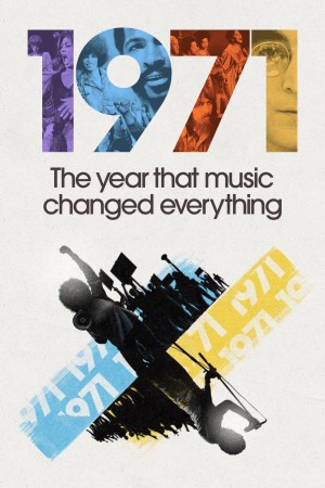 1971：音乐改变世界的一年 1971: The Year That Music Changed Everything (2021) 中文字幕