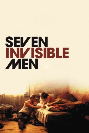 七个隐形人 Seven Invisible Men (2005) 中文字幕