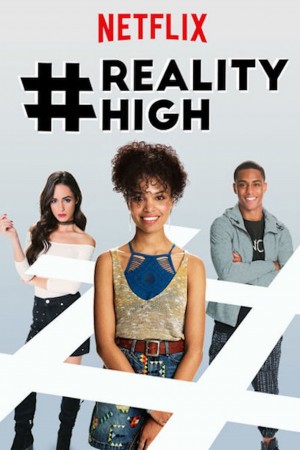 现实高中 #REALITYHIGH (2017) 中文字幕