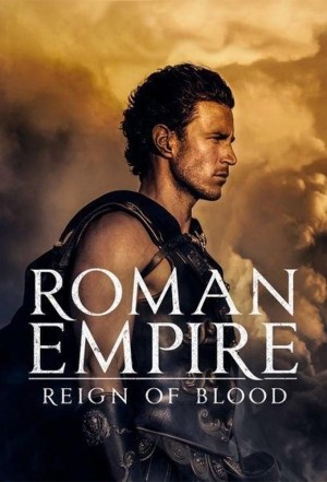 罗马帝国：鲜血的统治 第一季 Roman Empire: Reign of Blood Season 1 (2016) 中文字幕