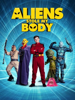 外星人偷走了我的尸体 Aliens Stole My Body (2020) 中文字幕