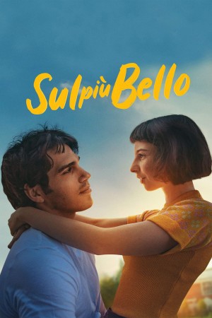 美丽至极 Sul più bello (2020) Netflix 中文字幕