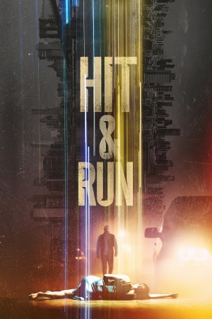 肇事逃逸 Hit and Run (2021) Netflix 中文字幕