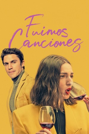 爱情跑调 Fuimos canciones (2021) Netflix 中文字幕