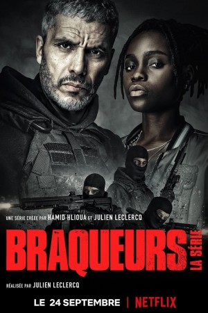 黑帮之境 Braqueurs (2021) 中文字幕