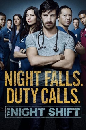 夜班医生 第三季 The Night Shift Season 3 (2016) Netflix 中文字幕