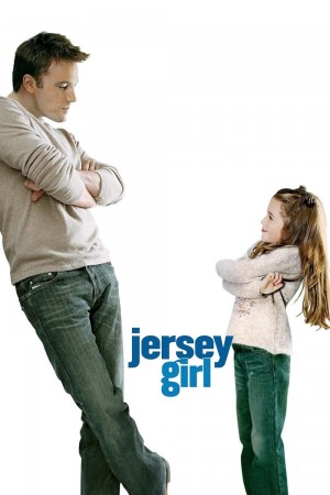 泽西女孩 Jersey Girl (2004) 中文字幕