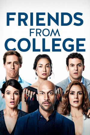 大学同学 第一季 Friends from College Season 1 (2017) Netflix 中文字幕