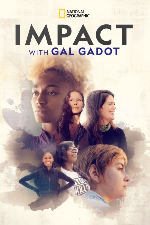 Impact With Gal Gadot (2021) 中文字幕