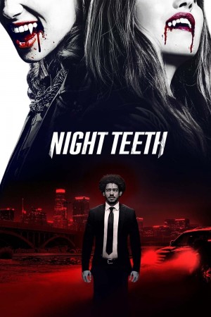 暗夜獠牙 Night Teeth (2021) Netflix 中文字幕