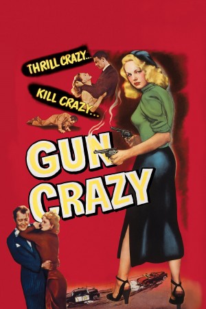 枪疯 Gun Crazy (1950) 中文字幕