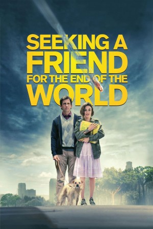 末日情缘 Seeking a Friend for the End of the World (2012)