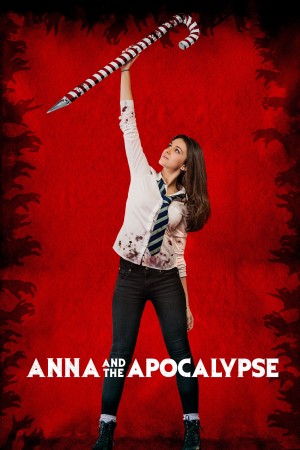 安娜和世界末日 Anna and the Apocalypse (2017) 中文字幕