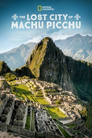 The Lost City of Machu Picchu (2019) 中文字幕