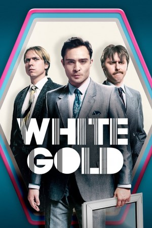 白金狂人 第一季 White Gold Season 1 (2017) 中文字幕