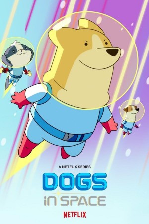 Dogs in Space (2021) Netflix 中文字幕