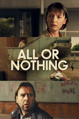 一无所有 All or Nothing (2002) 中文字幕