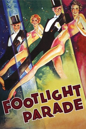 华清春暖 Footlight Parade (1933) 中文字幕