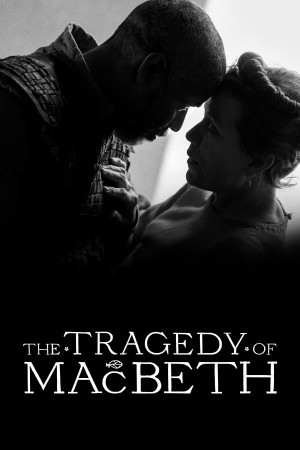 麦克白的悲剧 The Tragedy of Macbeth (2021) 中文字幕