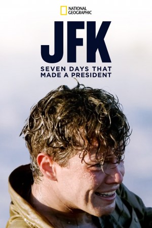 肯尼迪总统的关键七天 JFK: Seven Days That Made a President (2013) 中文字幕