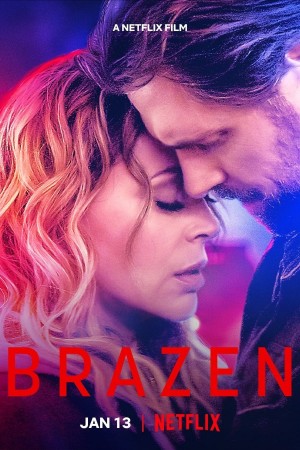 不耻真相 Brazen (2022)  Netflix 中文字幕