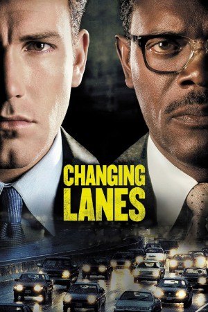 变线人生 Changing Lanes (2002) 中文字幕