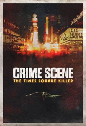 犯罪现场：时代广场杀手 第一季 Crime Scene: The Times Square Killer Season 1 (2021) Netflix 中文字幕