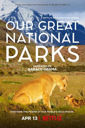 全球绝美国家公园 Our Great National Parks (2022) Netflix 中文字幕