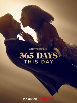 365天：今时之欲 365 Days: This Day (2022) Netflix 中文字幕