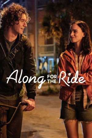 夏夜追风 Along for the Ride (2022) Netflix 中文字幕