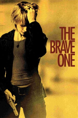 勇敢的人 The Brave One (2007) 中文字幕