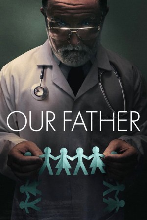 我们的父亲 Our Father (2022) Netflix 中文字幕