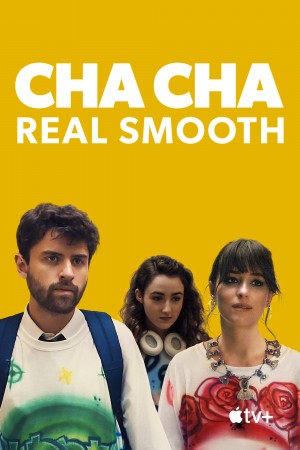 恰恰丝滑 Cha Cha Real Smooth (2022) 中文字幕
