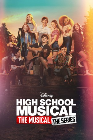 歌舞青春：音乐剧集 第三季 High School Musical: The Musical - The Series Season 3 (2022) 中文字幕